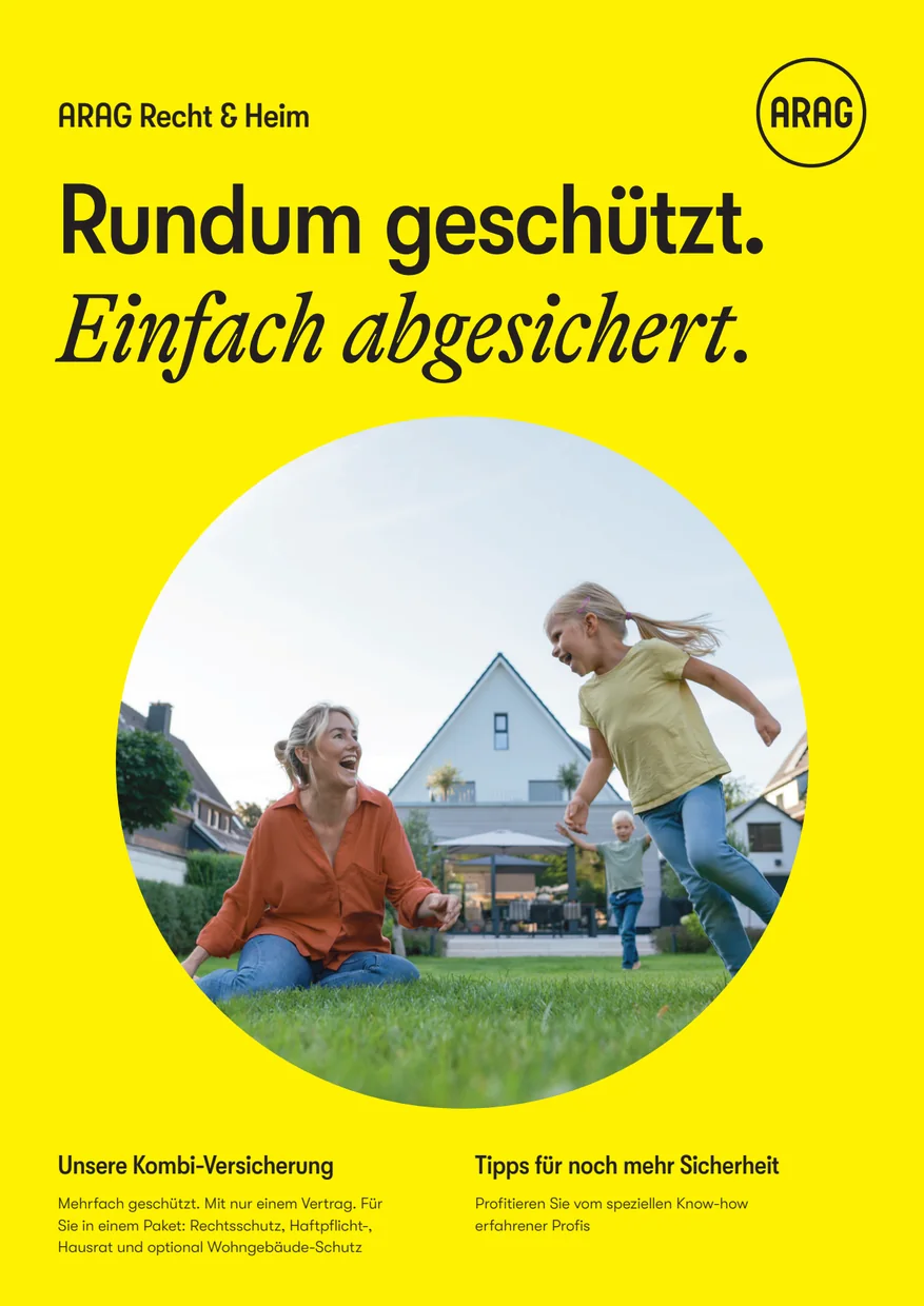 Titelseite der ARAG Recht und Heim Broschüre: Rundum geschützt. Einfach abgesichert.
